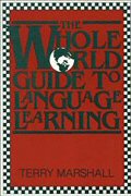 The Whole World Guide to Language Learning